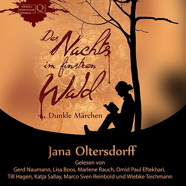 Des Nachts im finstren Wald, Jana Oltersdorff