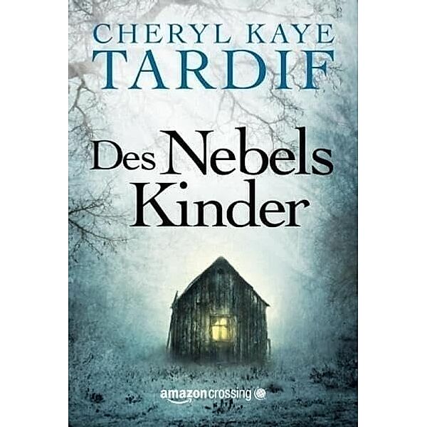 Des Nebels Kinder, Cheryl Kaye Tardif