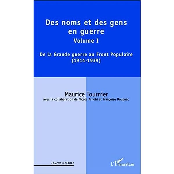 Des noms et des gens en guerre / Hors-collection, Tournier Maurice