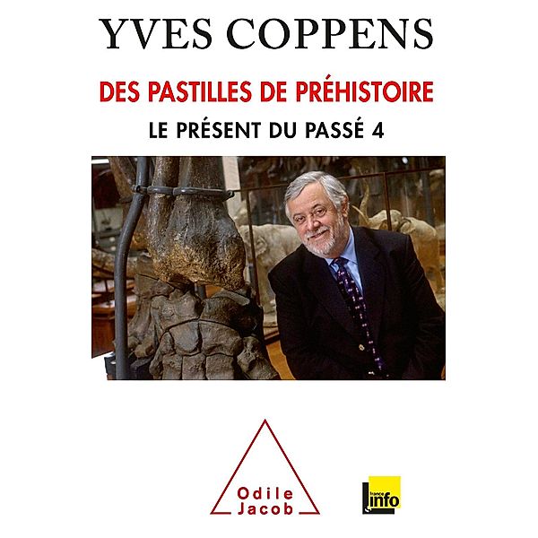 Des pastilles de prehistoire, Coppens Yves Coppens