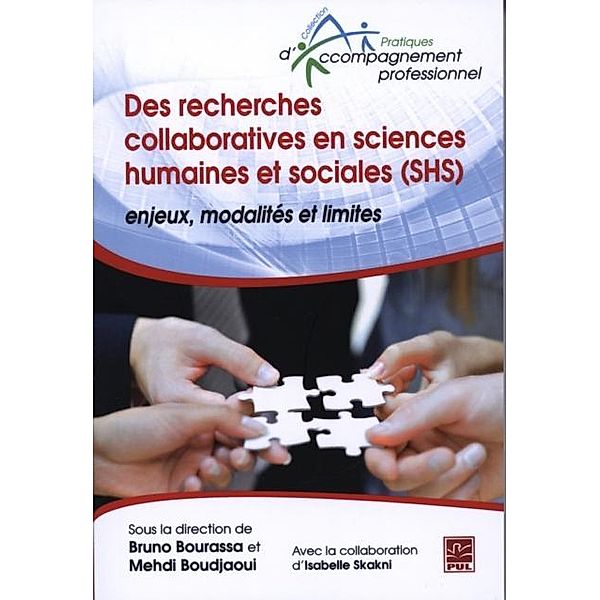 Des recherches collaboratives en sciences humaines et..., Bruno Bourassa, Mehdi Boudjaou