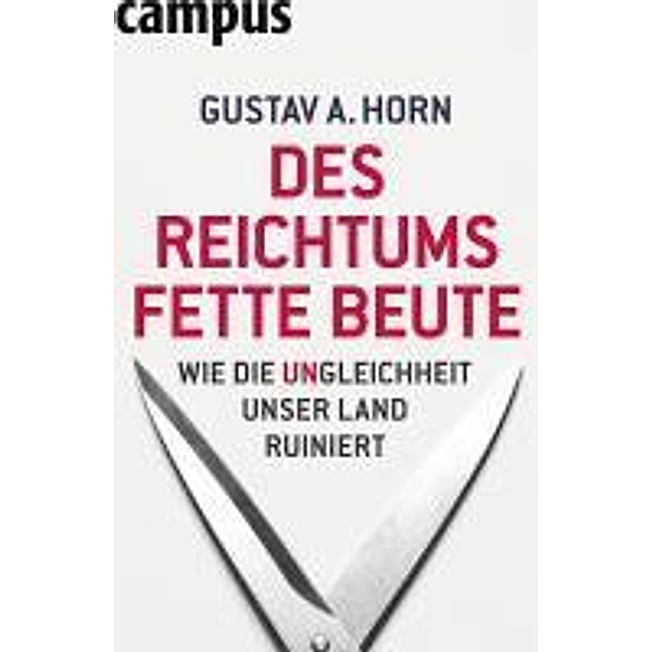 Des Reichtums fette Beute, Gustav A. Horn
