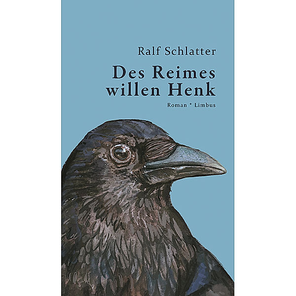 Des Reimes willen Henk, Ralf Schlatter