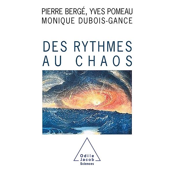 Des rythmes au chaos, Berge Pierre Berge