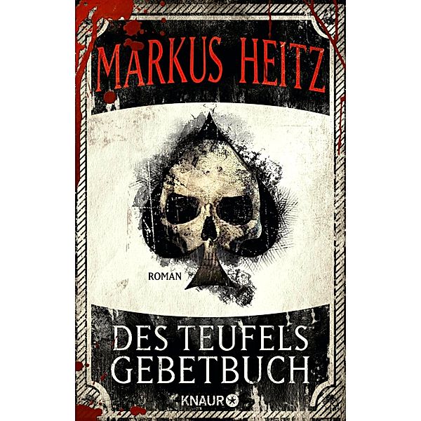 Des Teufels Gebetbuch, Markus Heitz