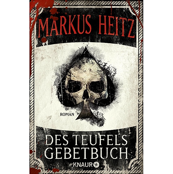 Des Teufels Gebetbuch, Markus Heitz