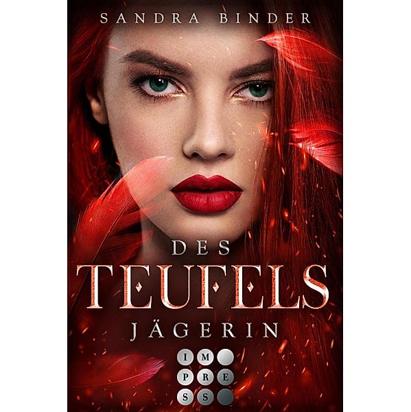 Des Teufels Jägerin (Die Teufel-Trilogie 1) / Die Teufel-Trilogie Bd.1, Sandra Binder