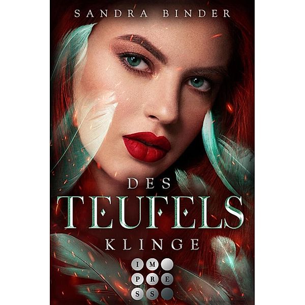 Des Teufels Klinge (Die Teufel-Trilogie 2), Sandra Binder