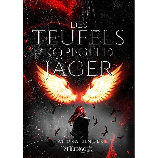 Des Teufels Kopfgeldjäger, Sandra Binder