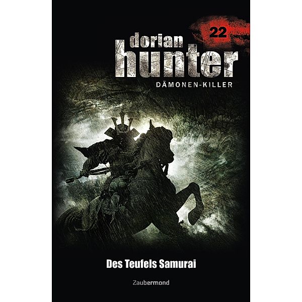 Des Teufels Samurai / Dorian Hunter Bd.22, Ernst Vlcek, Neal Davenport, Earl Warren