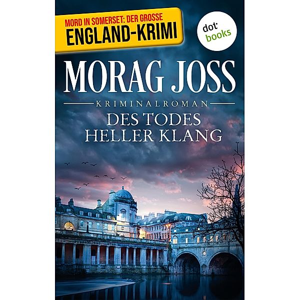 Des Todes heller Klang / Selkirk und Poole Bd.2, Morag Joss