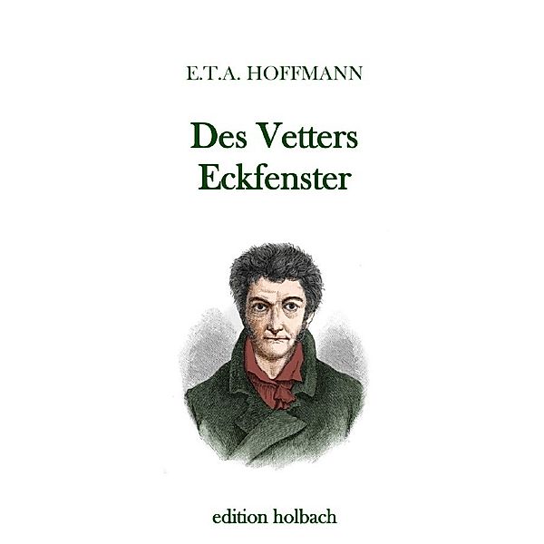 Des Vetters Eckfenster, E. T. A. Hoffmann