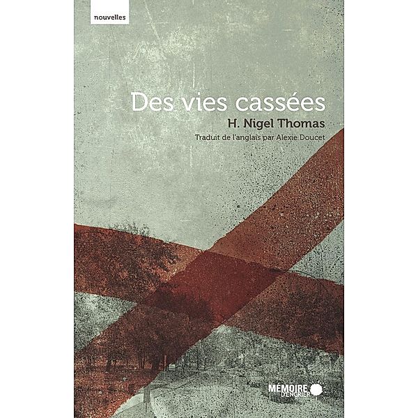 Des vies cassees, Thomas H. Nigel Thomas