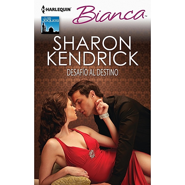 Desafío al destino / Bianca, Sharon Kendrick