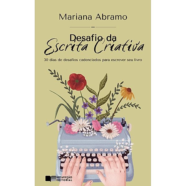 Desafio da Escrita Criativa, Mariana Abramo