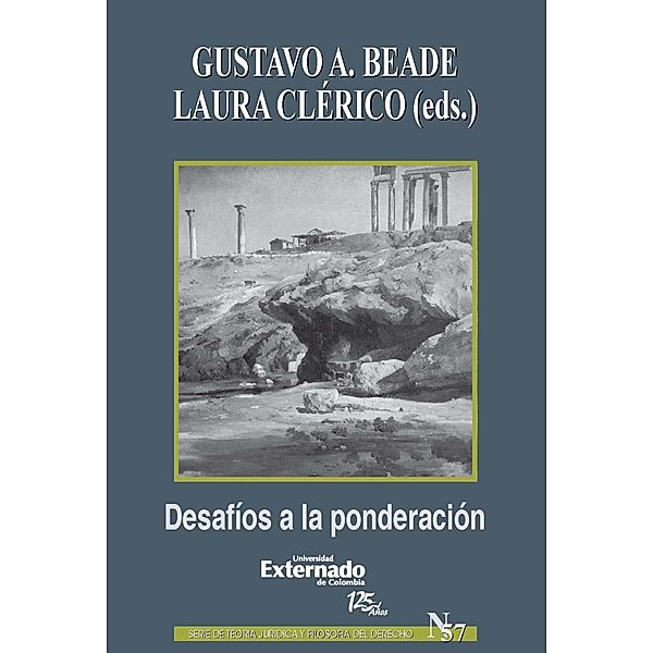 Desafíos a la ponderación, Clérico Laura, Beade Gustavo