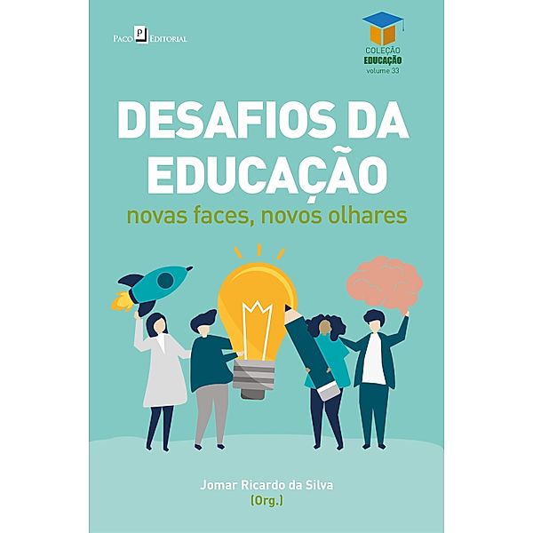 Desafios da educação / Educação Bd.33, Jomar Ricardo Da Silva
