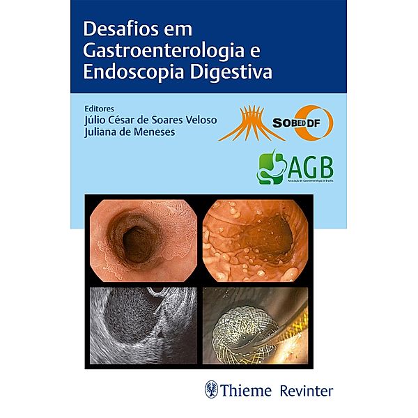 Desafios em Gastroenterologia e Endoscopia Digestiva