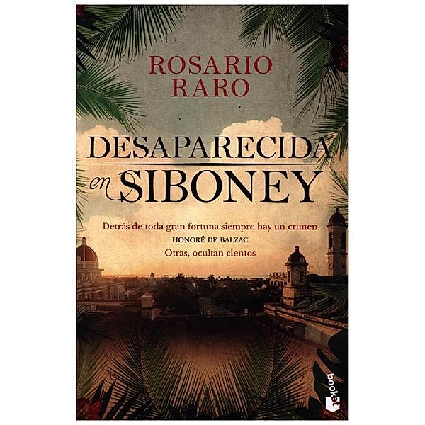 Desaparecida en Siboney, Rosario Raro