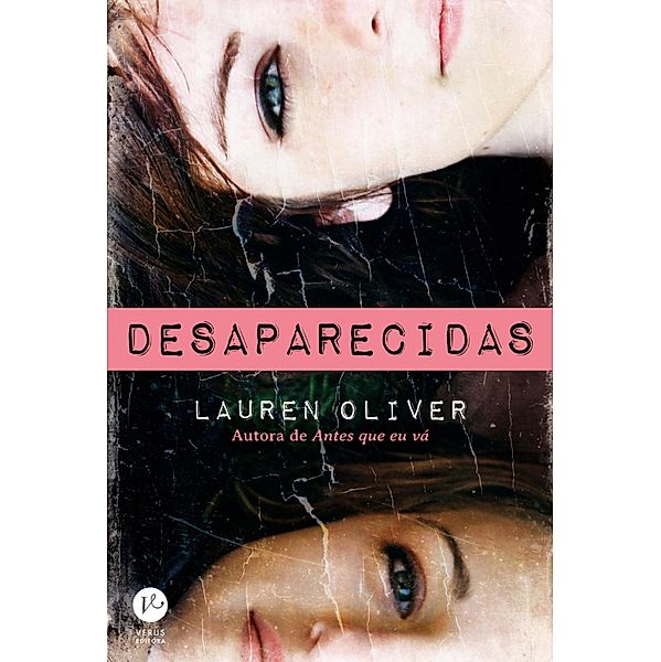 Desaparecidas, Lauren Oliver