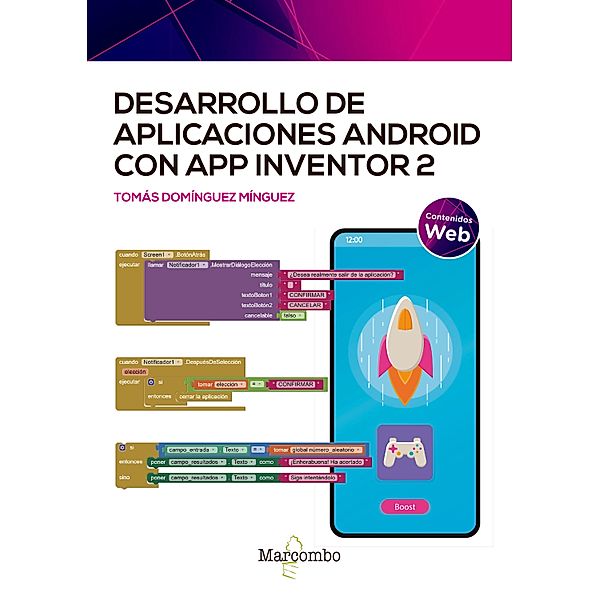 Desarrollo de aplicaciones Android con App Inventor 2, Tomás Domínguez Mínguez