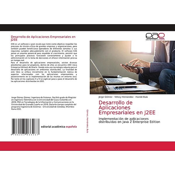 Desarrollo de Aplicaciones Empresariales en J2EE, Jorge Gómez, Velssy Hernández, Harold Bula