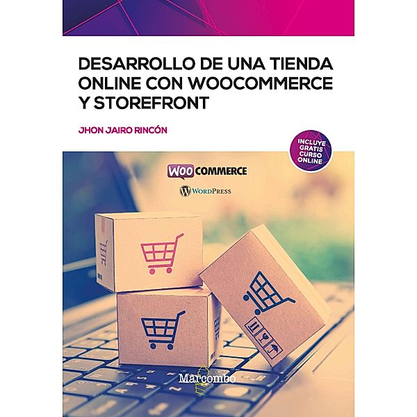 Desarrollo de una tienda online con WooCommerce y Storefront, Jhon Jairo Rincón