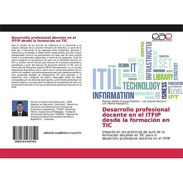 Desarrollo profesional docente en el ITFIP desde la formación en TIC, Mauren Andrés Guayara Ramírez, Luis Antonio Herran C., Luis Alberto Vasquez G.