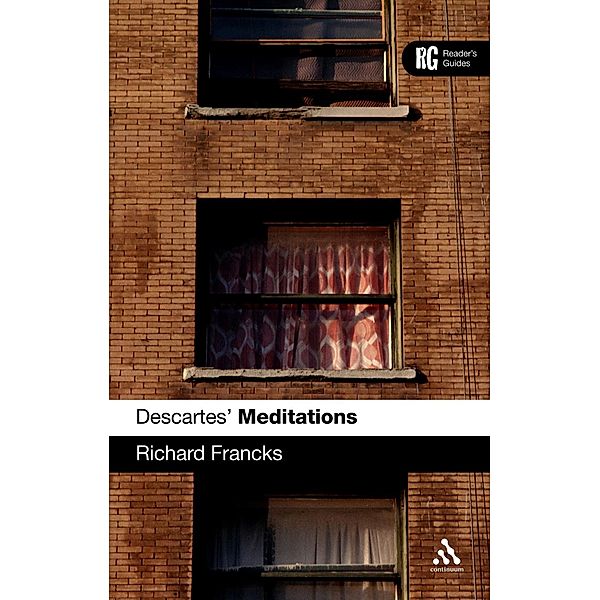 Descartes' 'Meditations', Richard Francks