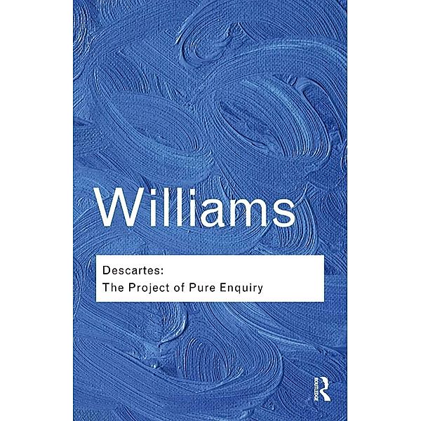 Descartes / Routledge Classics, Bernard Williams