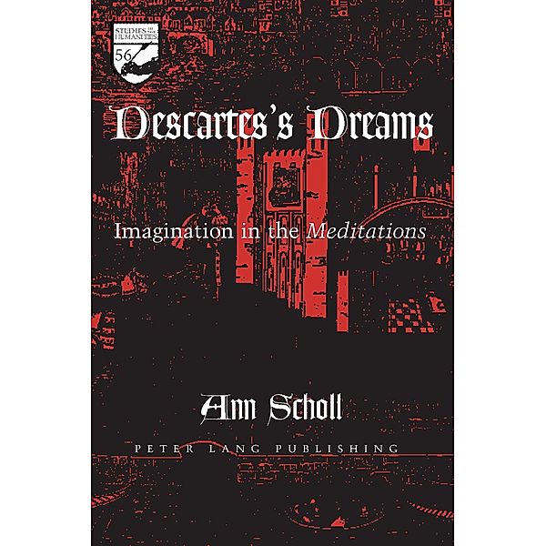 Descartes's Dreams, Ann Scholl