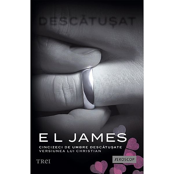 Descatusat / Eroscop, E L James