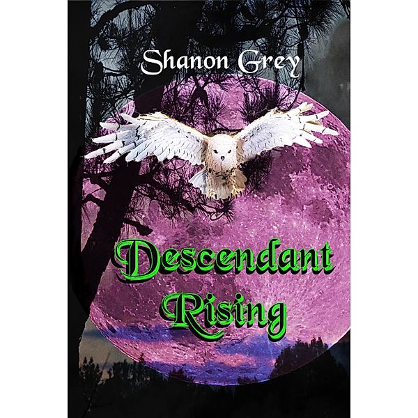 Descendant Rising, Shanon Grey