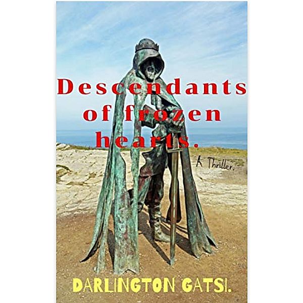 Descendants Of Frozen Hearts., Darlington Gatsi