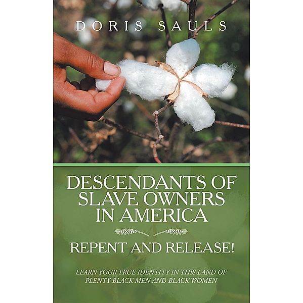 Descendants of Slave Owners in America, Doris Sauls
