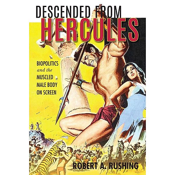 Descended from Hercules / New Directions in National Cinemas, Robert A. Rushing