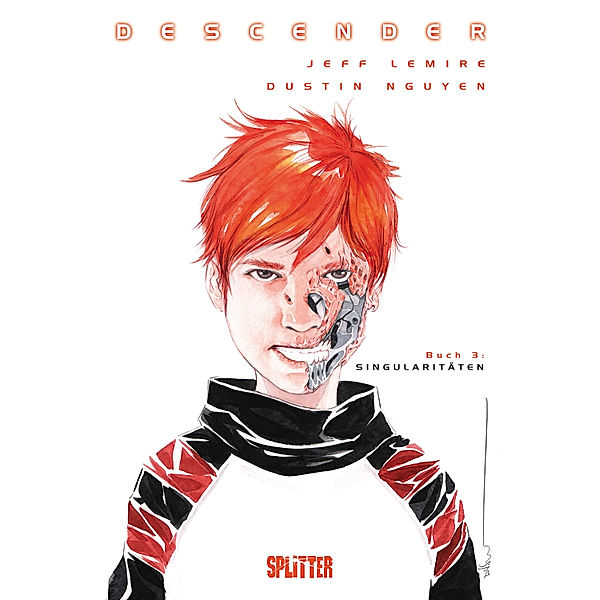 Descender: Descender. Band 3, Jeff Lemire