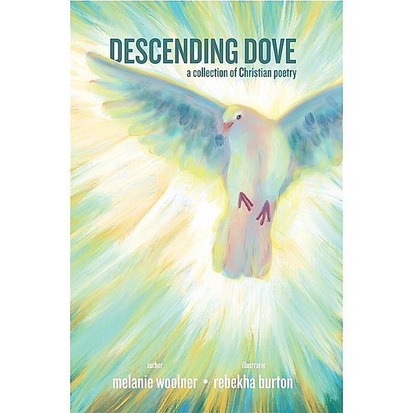 Descending Dove, Melanie Woolner