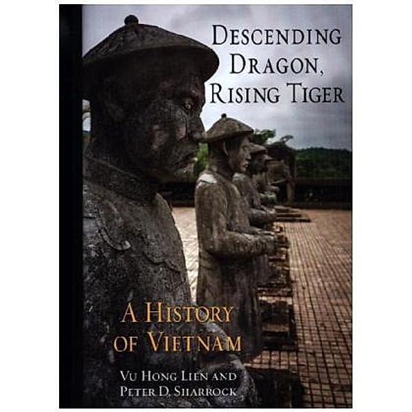 Descending Dragon, Rising Tiger, Vu Hong Lien, Peter Sharrock