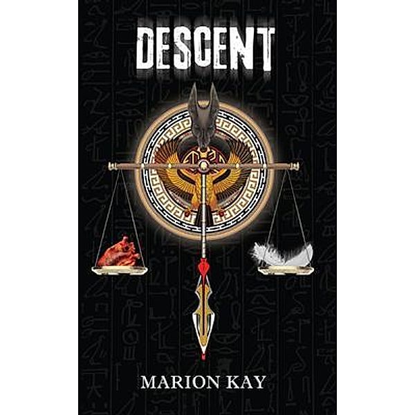 Descent, Marion Kay