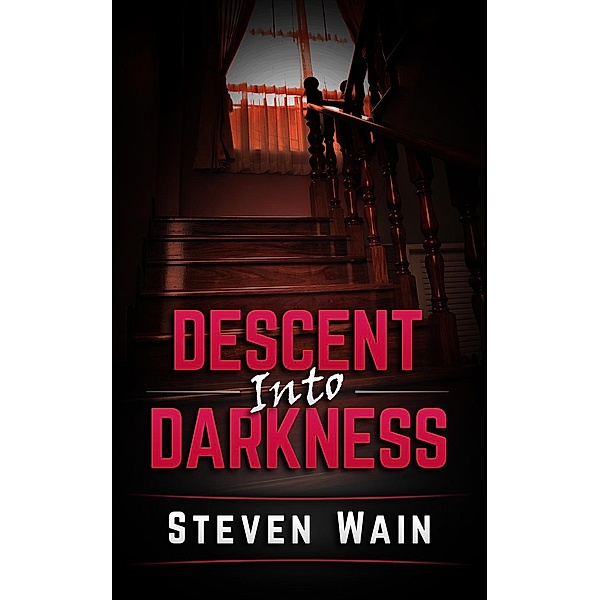 Descent Into Darkness, Steven Wain