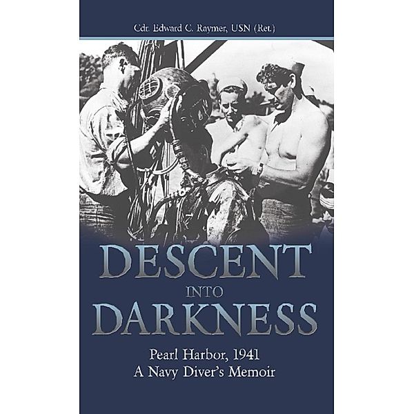 Descent into Darkness, Edward C. Raymer