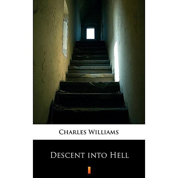 Descent into Hell, Charles Williams