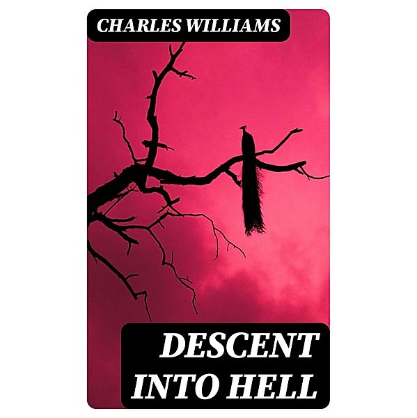 Descent into Hell, Charles Williams