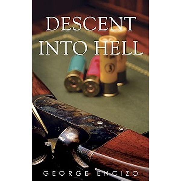 Descent Into Hell, George Encizo
