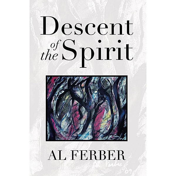 Descent of the Spirit, Al Ferber