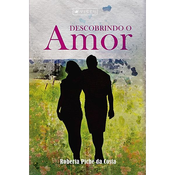 Descobrindo o amor, Roberta Piche da Costa