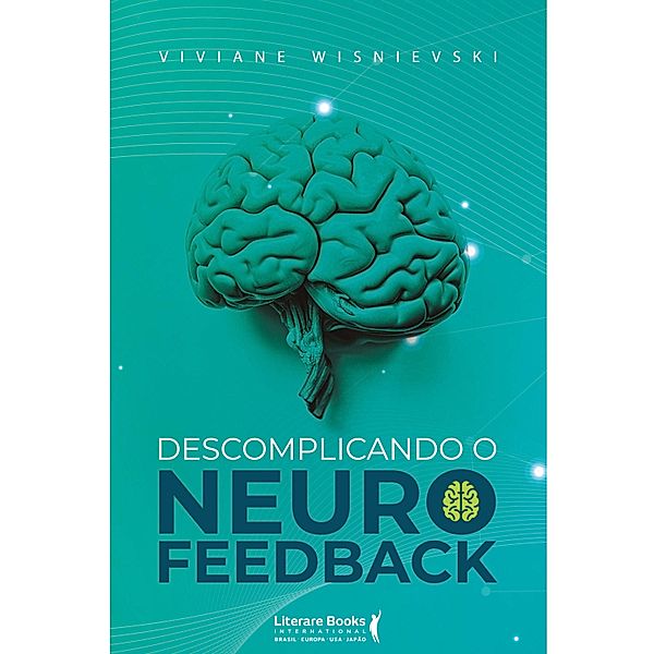 Descomplicando o Neurofeedback, Viviane Wisnievski