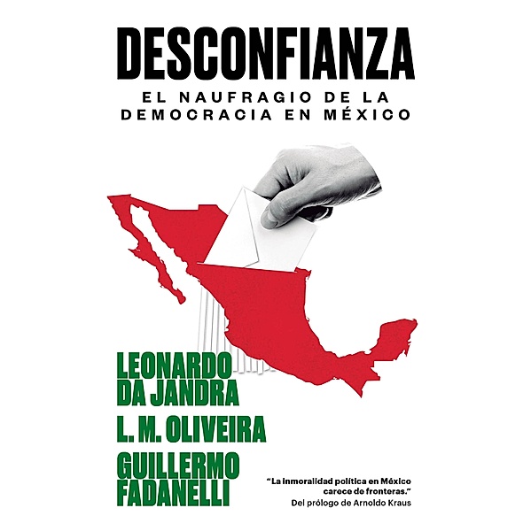 Desconfianza / Si Fronteras, Guillermo Fadanelli, Leonardo Da Jandra, L. M. Oliveira