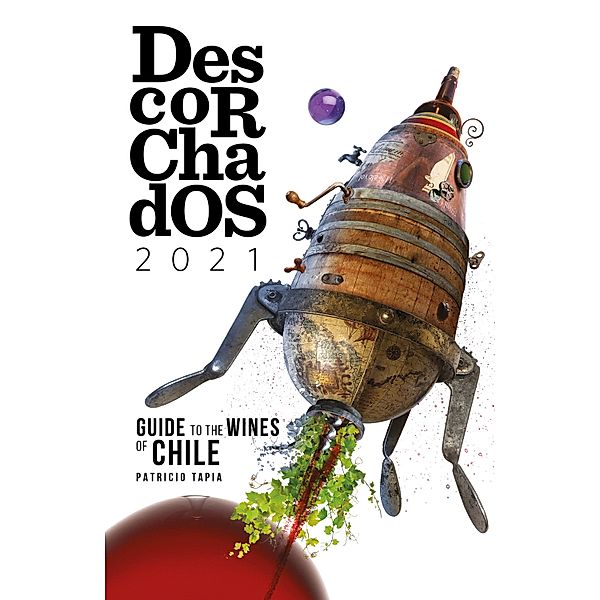 Descorchados 2021 Chile (English), Patricio Tapia